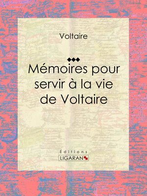 cover image of Mémoires pour servir à la vie de Voltaire